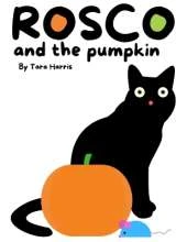 Rosco and the Pumpkin
