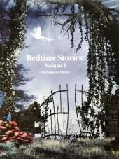 Bedtime Stories: Volume I
