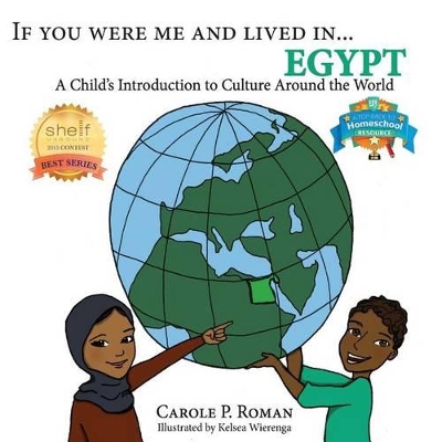 If You Were Me and Lived in...Egypt: A Child's Introduction to Cultures Around the World