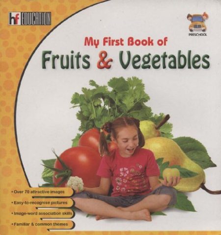 My First Book Of Fruits & Vegetables