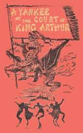 A Connecticut Yankee in King Arthur's Court: illustrated 1917