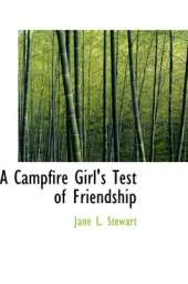 A Campfire Girl's Test of Friendship