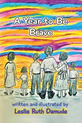 A Year To Be Brave