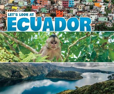 Let's Look at Ecuador