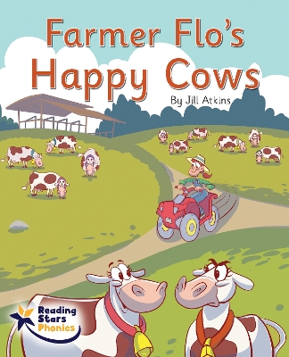 Farmer Flo's Happy Cows: Phase 5