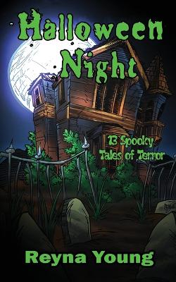 Halloween Night: 13 Spooky Tales of Terror