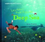 Let's Take a Field Trip to the Deep Sea