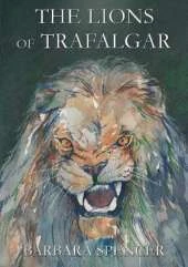 The Lions of Trafalgar