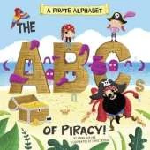 A Pirate Alphabet: The ABCs of Piracy!