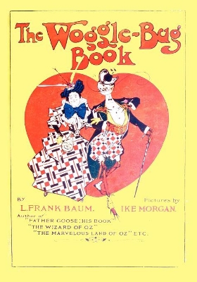 The Woggle-Bug Book: An Oz Adventure