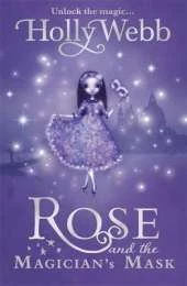 Rose and the Magician's Mask: Book 3
