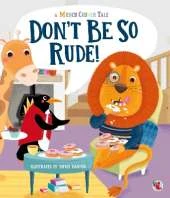 A Munch Corner Tale: Don't be so Rude!