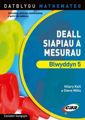 Deall Siapiau a Mesurau Blwyddyn 5