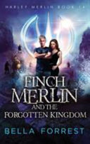 Harley Merlin 14: Finch Merlin and the Forgotten Kingdom