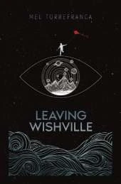 Leaving Wishville