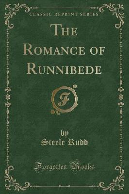 The Romance of Runnibede (Classic Reprint)