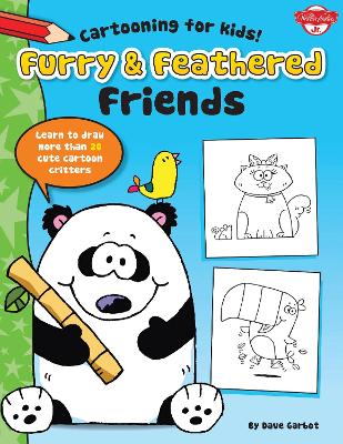 Furry & Feathered Friends: Learn to draw more than 20 cute cartoon critters