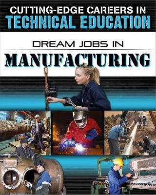 Dream Jobs Manufacturing