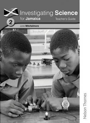 Investigating Science for Jamaica Teacher's Guide 2