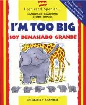 I'm Too Big: Soy Demasiado Grande