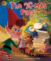 The X-mas Files: Secrets from the North Pole TO Classified Secrets From the North Pole