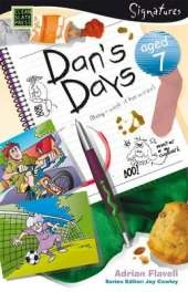 Dan's Days (Aged 7)
