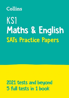 KS1 Maths and English SATs Practice Papers: For the 2023 Tests