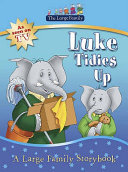 The Large Family: Luke Tidies Up