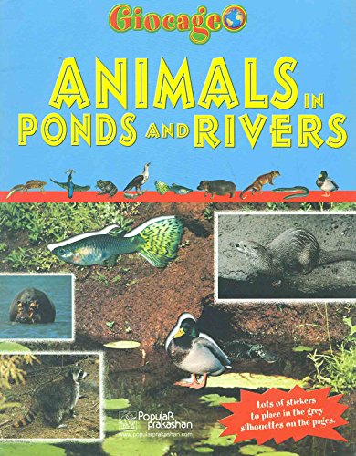 Animals in the Ponds and Rivers