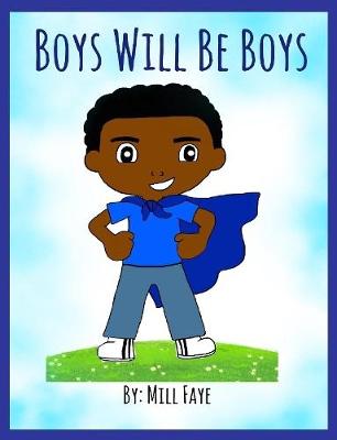Boys Will Be Boys