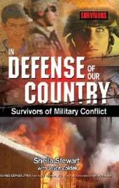 In Defense of Our Country: Survivors of Military Conflict