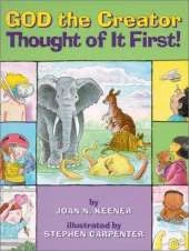 God the Creator Thought of it First!