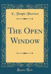 The Open Window (Classic Reprint)