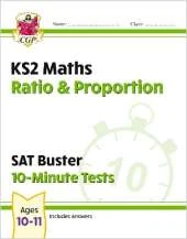 KS2 Maths SAT Buster 10-Minute Tests - Ratio & Proportion (for the 2026 tests)