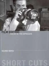 Film Editing – The Art of the Expressive