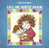 CALL ME AUNTIE AGAIN!