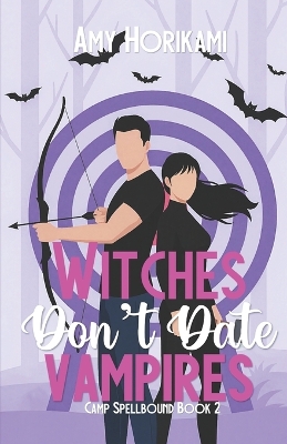 Witches Don't Date Vampires