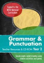 Year 2 Grammar and Punctuation Teacher Resources with CD-ROM: English KS1