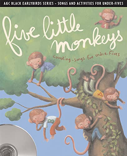 Five little monkeys: Counting Songs and Activities for Under Fives