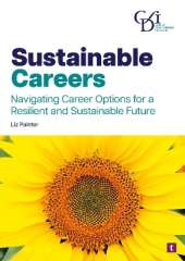 Sustainable Careers: Navigating Career Options for a Resilient and Sustainable Future