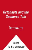 The Octonauts and the Seahorse Tale