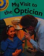 Reading Roundabout: A Visit to the Optician