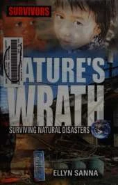 Nature's Wrath: Surviving Natural Disasters