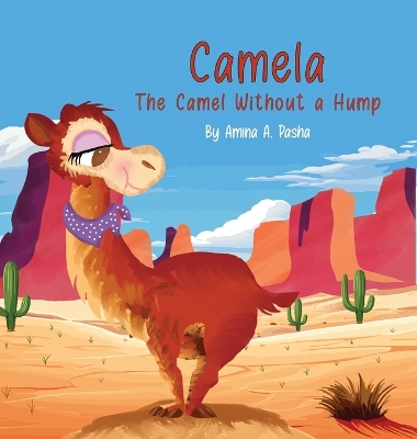 Camela: The Camel Without a Hump