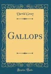 Gallops (Classic Reprint)