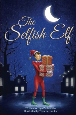The Selfish Elf