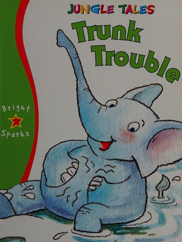 Trunk Trouble