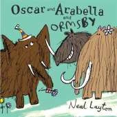 Oscar and Arabella: Oscar and Arabella and Ormsby