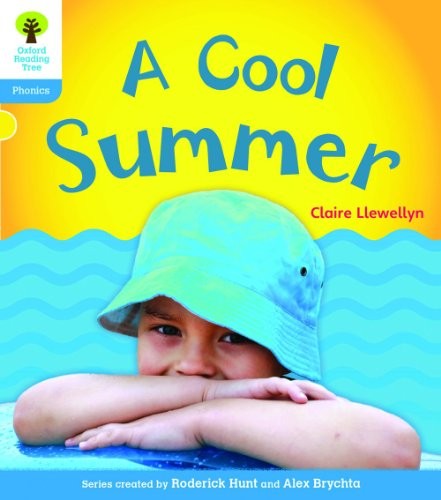 Oxford Reading Tree: Level 3: Floppy's Phonics Non-Fiction: A Cool Summer