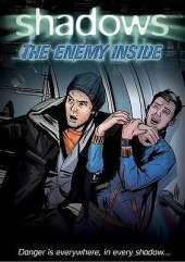 Shadows: The Enemy Inside